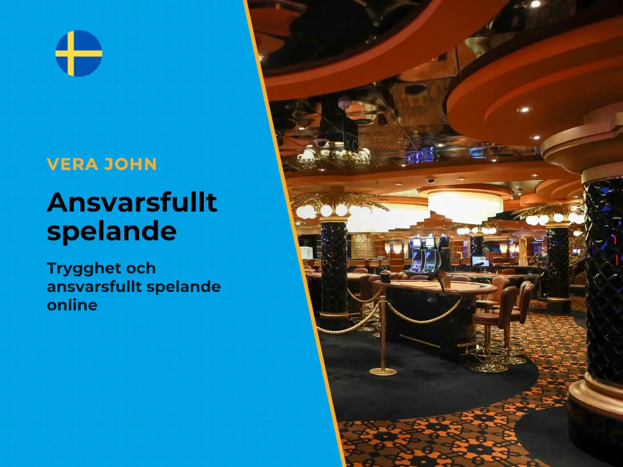 Säkerhet och ansvarsfullt spelande. Informationen i
