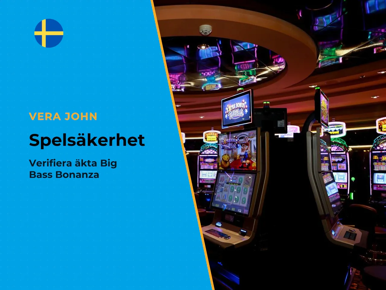 Hur du kontrollerar att du spelar