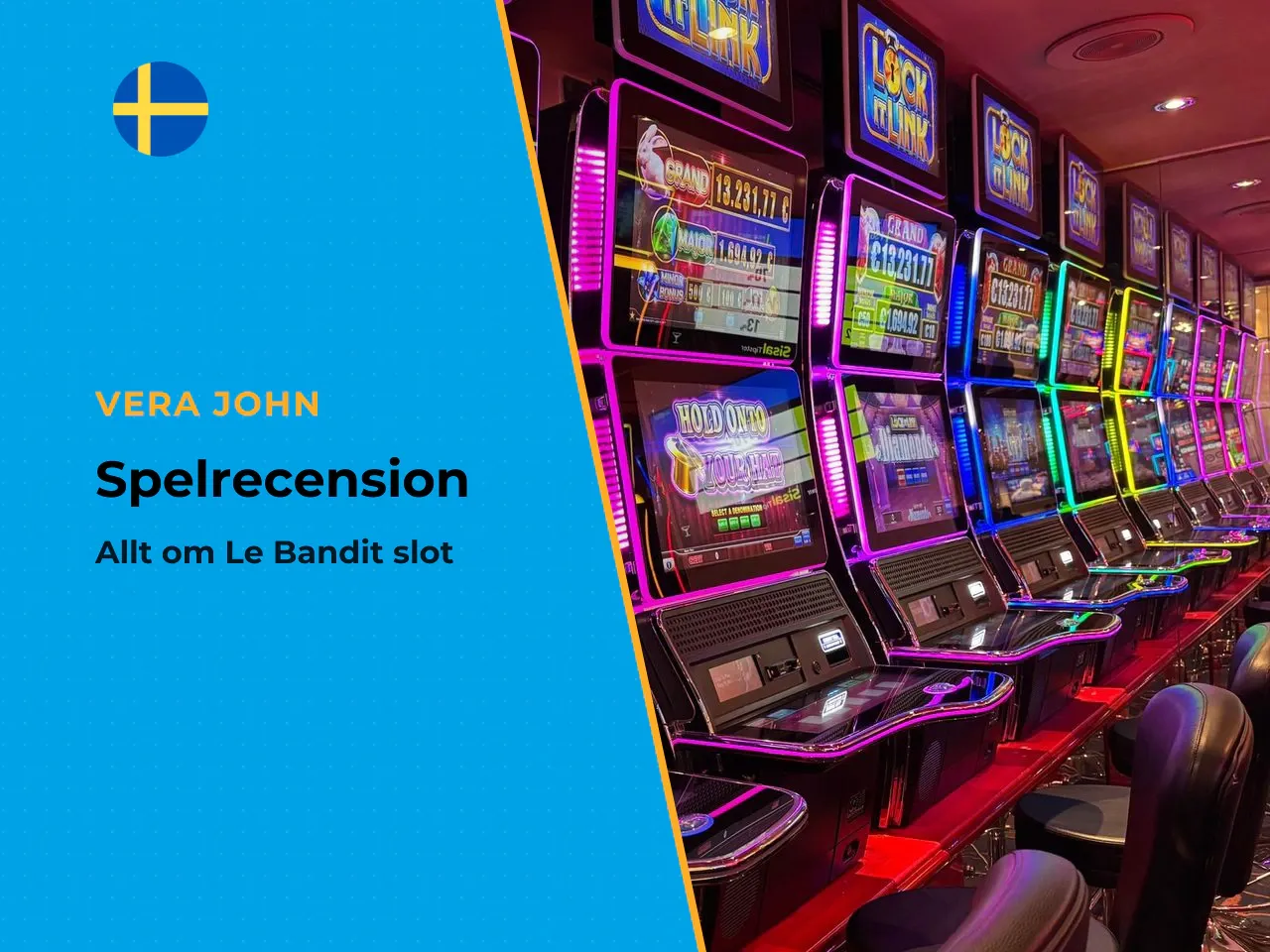 Vad är Le Bandit slot och