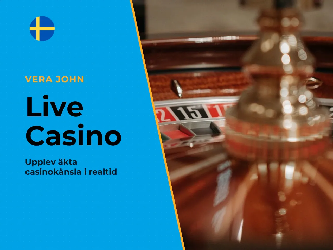Vera and John live casino och