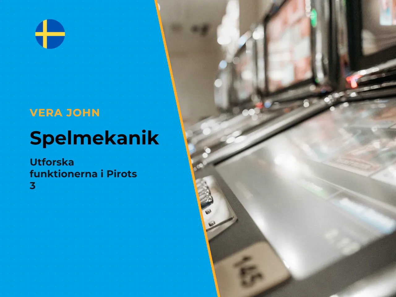 Spelmekanik i Pirots 3 Super Scatter